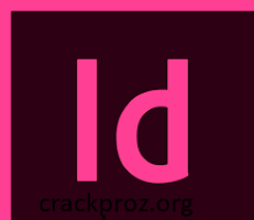 Adobe InDesign Crack v17.4.0.51 + License Download [2023]