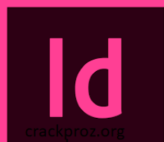 Adobe InDesign  Crack v17.4.0.51 + License Download [2023]